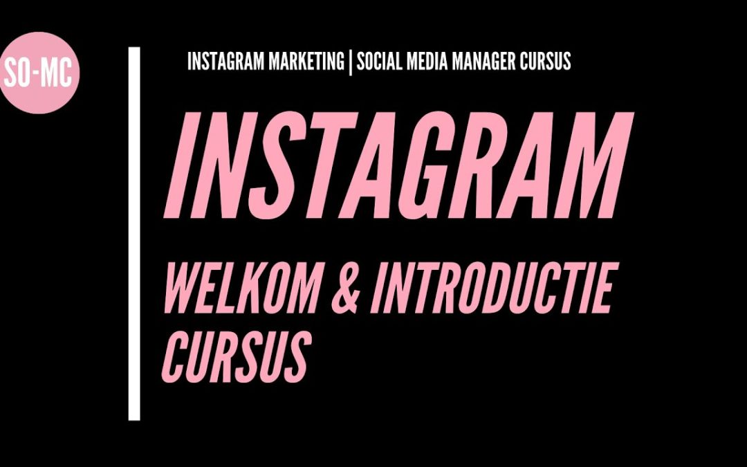 Modulo 1. Corso di marketing su Instagram Benvenuto |  Corso Instagram GRATUITO