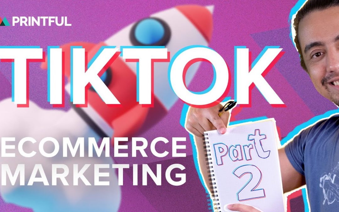 Diventa virale su TikTok con una strategia di promoting e-commerce