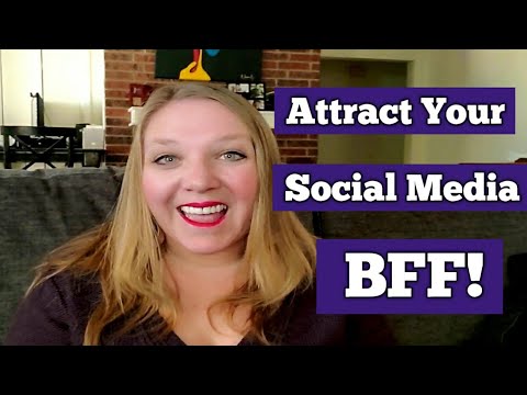 Marketing di attrazione per principianti: come attirare la tua migliore amica sui social media
